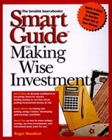 Smart Guide to Making Wise Investments (Smart Guide) артикул 10146c.