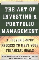 The Art of Investing and Strategic Portfolio Management : A Proven 6-Step Process to Meet Your Financial Goals артикул 10155c.