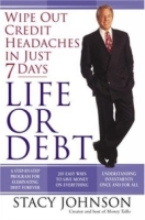 Life or Debt : A One-Week Plan for a Lifetime of Financial Freedom артикул 10204c.