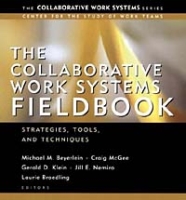 The Collaborative Work Systems Fieldbook: Strategies, Tools, and Techniques артикул 10268c.