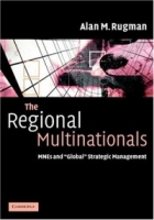 The Regional Multinationals : MNEs and 'Global' Strategic Management артикул 10290c.