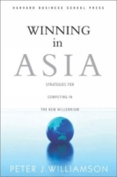 Winning in Asia: Strategies for Competing in the New Millennium артикул 10317c.