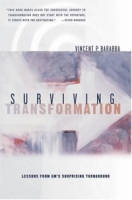 Surviving Transformation: Lessons from GM's Surprising Turnaround артикул 10339c.