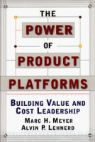 The Power of Product Platforms: Building Value and Cost Leadership артикул 10374c.