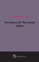 The Story Of The Great Lakes артикул 10170c.