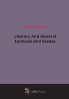 Literary And General Lectures And Essays артикул 10183c.
