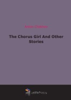 The Chorus Girl And Other Stories артикул 10346c.