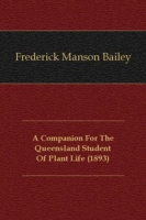 A Companion For The Queensland Student Of Plant Life артикул 10362c.