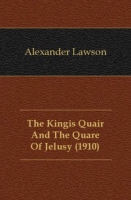 The Kingis Quair And The Quare Of Jelusy артикул 10373c.