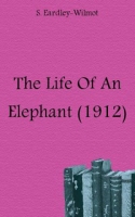 The Life Of An Elephant артикул 10398c.